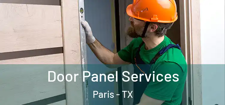 Door Panel Services Paris - TX